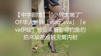 白肤美高颜值兼职妹全套服务啪啪