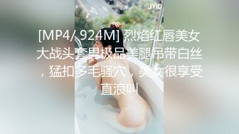 [MP4/ 377M]&nbsp;&nbsp;极品性爱泄密饥渴美院骚学姐陈馨馨情趣69超多淫语 不让戴套操她 想被无套内射的骚学姐