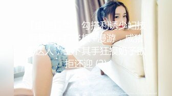 [MP4/ 626M] 黑寡妇- 黑色玫瑰 -公寓接客：大一骚弟弟出来嫖娼，最后都没发现嫖了个人妖