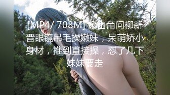 【最新性爱泄密】脸颊和嘴巴穿钉的绿毛00后小母狗调教做爱自拍流出 豪乳圆挺 饥渴少女狂野做爱 完美露脸 高清720P版