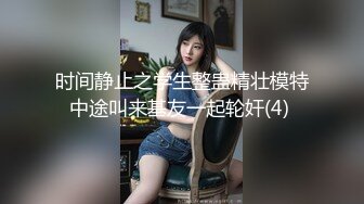 最新9月订购，爆火OF网红情侣【Sofia】福利⑤，国人小伙为国争光，各种玩肏00后哥伦比亚白人大美妞