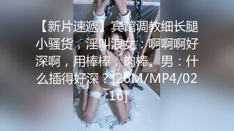 [MP4/ 614M] 李琳170cm天然美乳22岁性欲觉醒 需要男人就找了一位给她