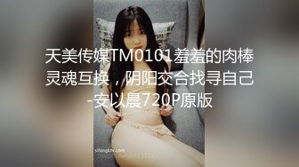 ❤️精选10位美女良家出境 扛腿抽插内射爆乳萝莉 完美露脸最新反差婊《50》性爱私拍流出