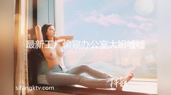 最新流出乐橙酒店偷拍大清早约炮开房的男女激情啪啪