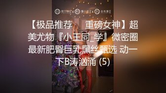 不要了好不好，不行等等，我受不了了（更多原创视频和女主约会方式