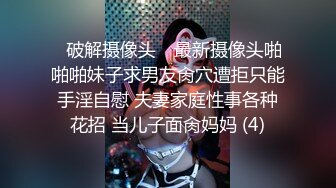 巨乳御姐【小海媚】给小处男开苞 乳交 口交骑乘位啪啪花样百出【152v】 (123)