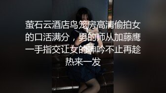 商城试衣间自慰露出只为挽回渣男 - 无套内射 - 紫萱