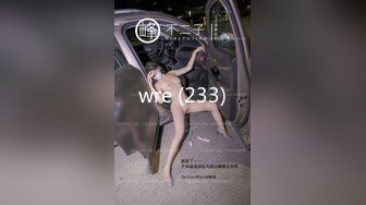 好漂亮的美女呀“老公你居然操我的屁眼，小心我用屁眼夹你哟”