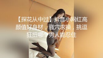 约啪偷拍妹子妥妥的00后粉嫩美少女，吹箫经验丰富，圆润美乳精美五官