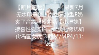 后入邻居小少妇-喷水-母狗-肥臀-女上-美女-白浆