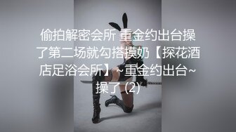 最新流出【女士私密推油】久违的饥渴小骚货河南妹再临体验超爽体验 推油按摩无套插入操到内射