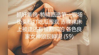 【新片速遞】&nbsp;&nbsp; ❤️Hotel偷拍❤️稀缺未流出❤️蓝光房❤️爆操蜜桃臀模特身材女友后续 裹硬J8强骑做爱来一炮 反杀猛操 高清720P版[458M/MP4/22:36]