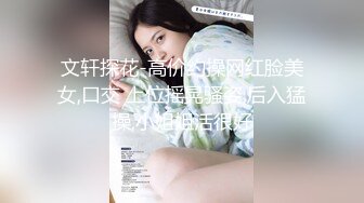 绿播爆乳女神下海~美到炸裂~【安朵儿】超级美胸！揉穴自慰！【42v】 (14)